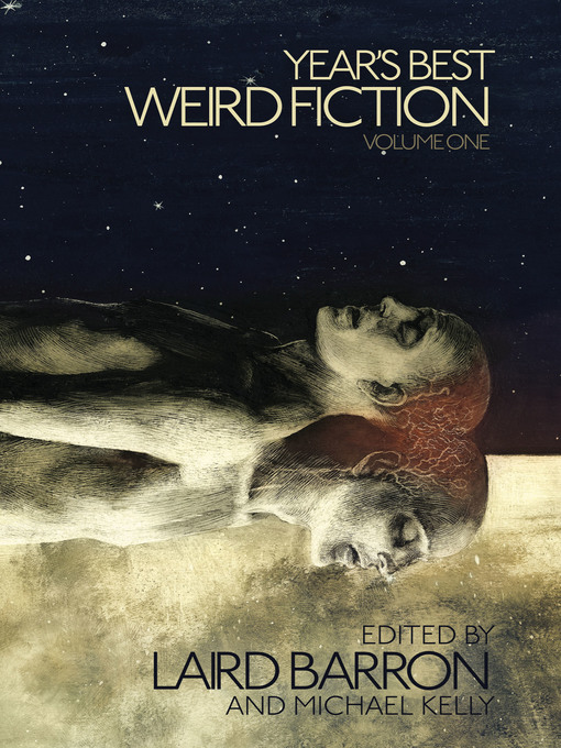 Title details for Year's Best Weird Fiction by Laird Barron - Available